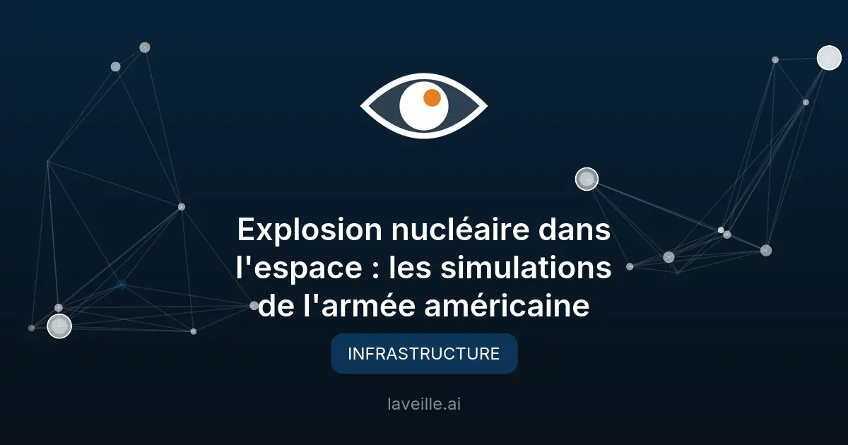 Explosion nucléaire dans l'espace : les simulations de l'armée américaine