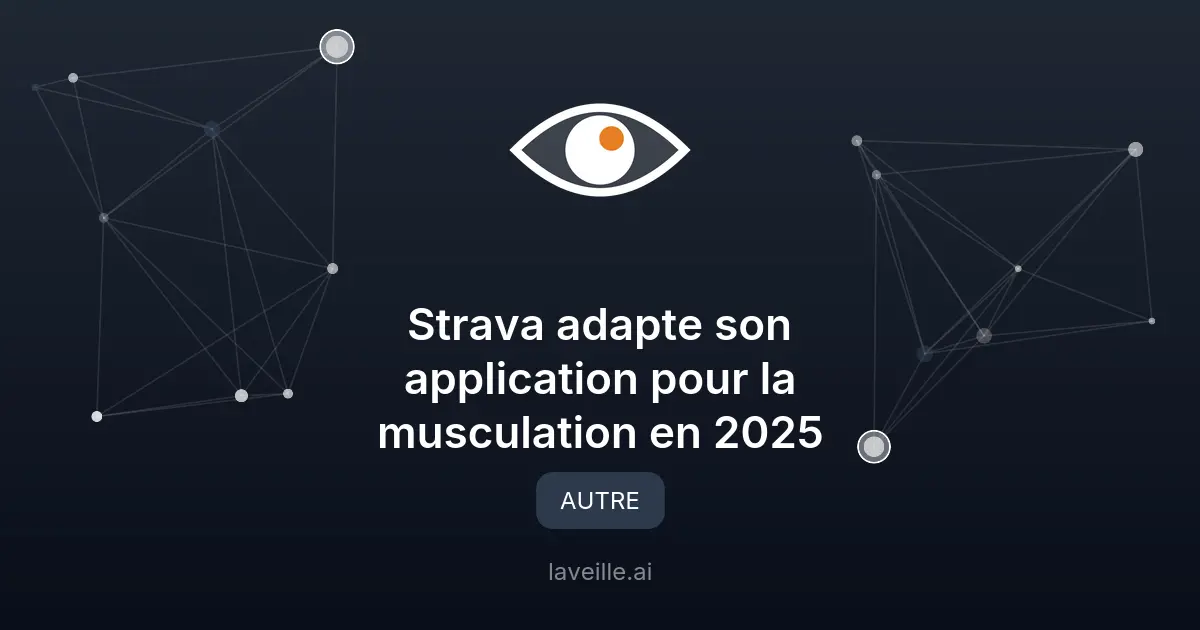 Strava adapte son application pour la musculation en 2025