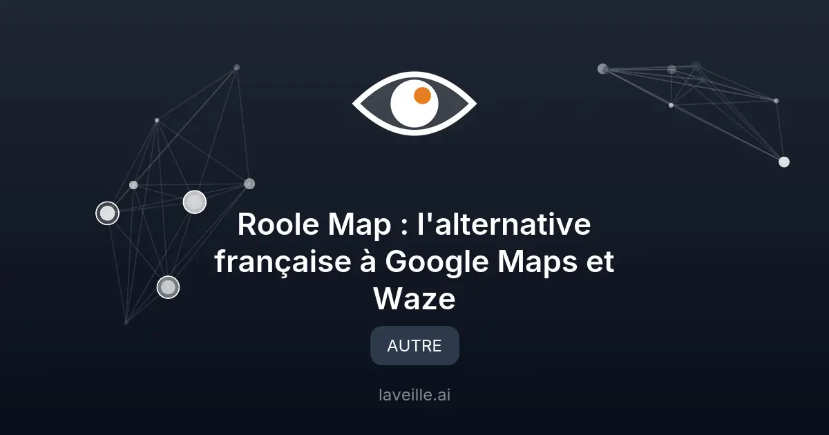 Roole Map : l'alternative française à Google Maps et Waze
