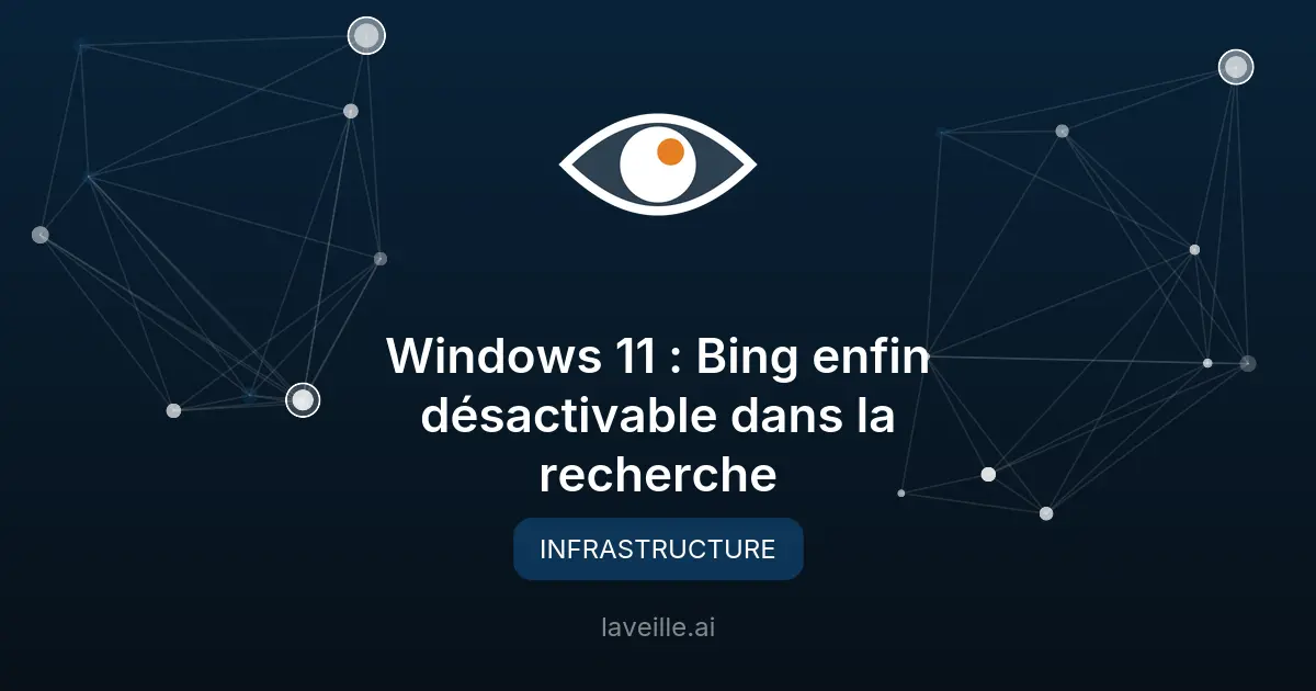 Windows 11 : Bing enfin désactivable dans la recherche