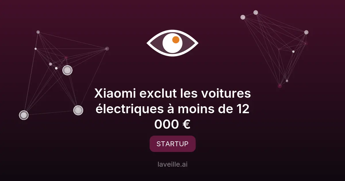 Xiaomi exclut les voitures électriques à moins de 12 000 €