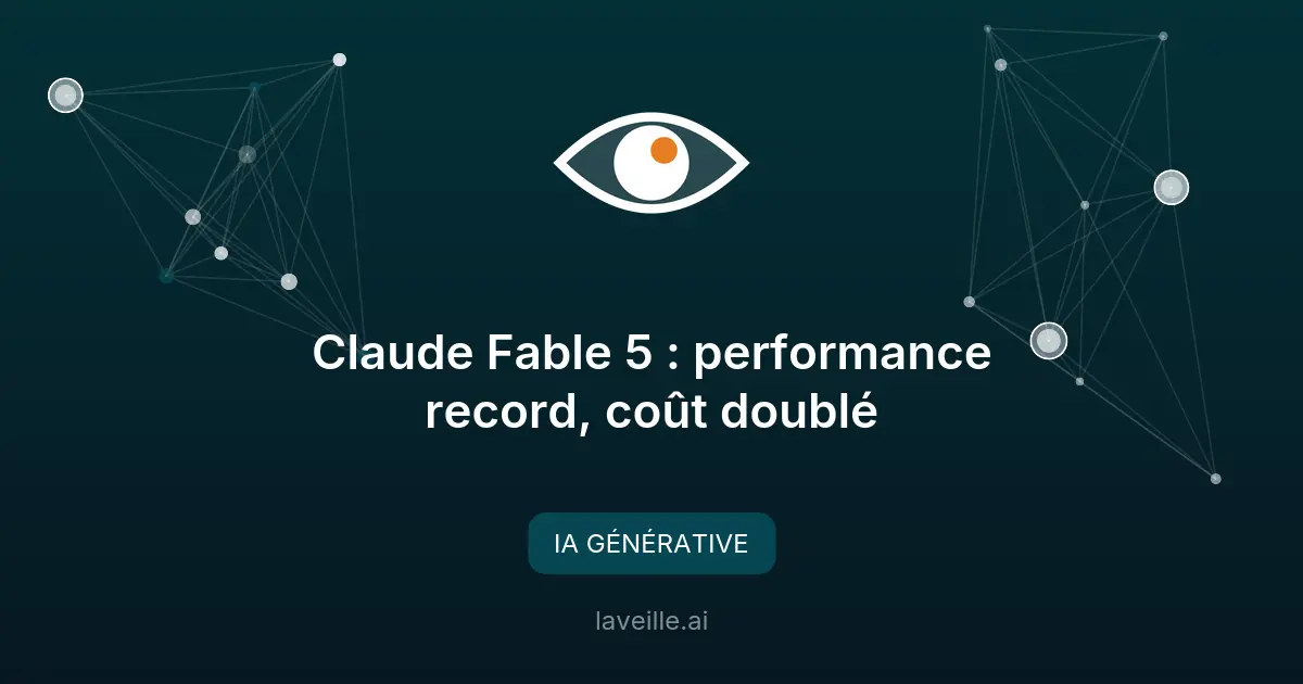 Claude Fable 5 : performance record, coût doublé