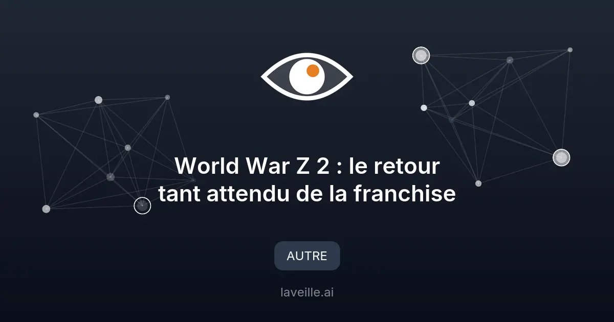 World War Z 2 : le retour tant attendu de la franchise