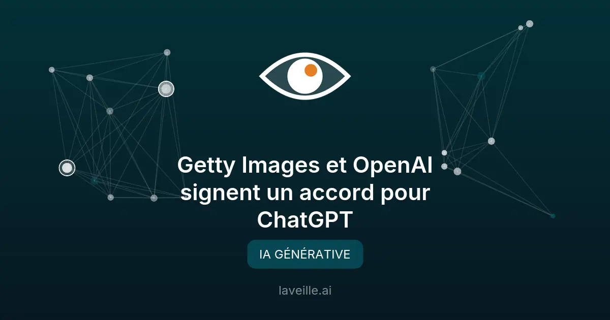 Getty Images et OpenAI signent un accord pour ChatGPT