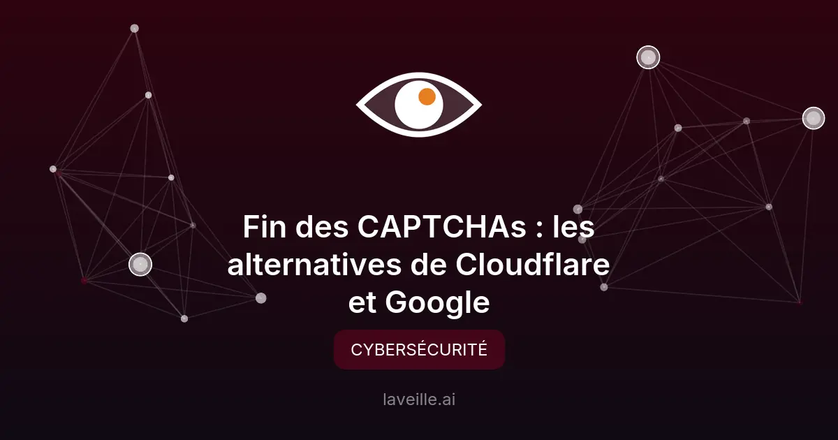 Fin des CAPTCHAs : les alternatives de Cloudflare et Google
