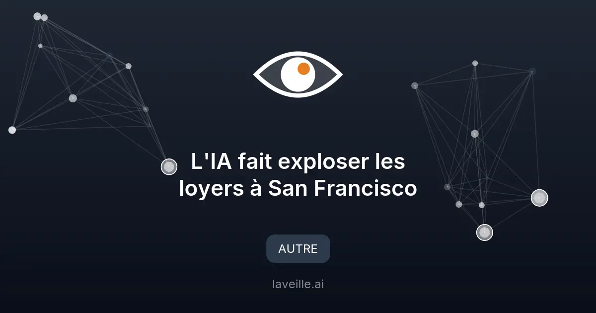 L'IA fait exploser les loyers à San Francisco