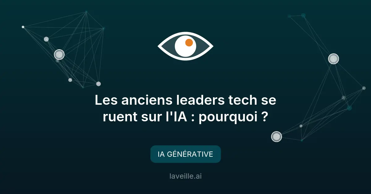 Les anciens leaders tech se ruent sur l'IA : pourquoi ?