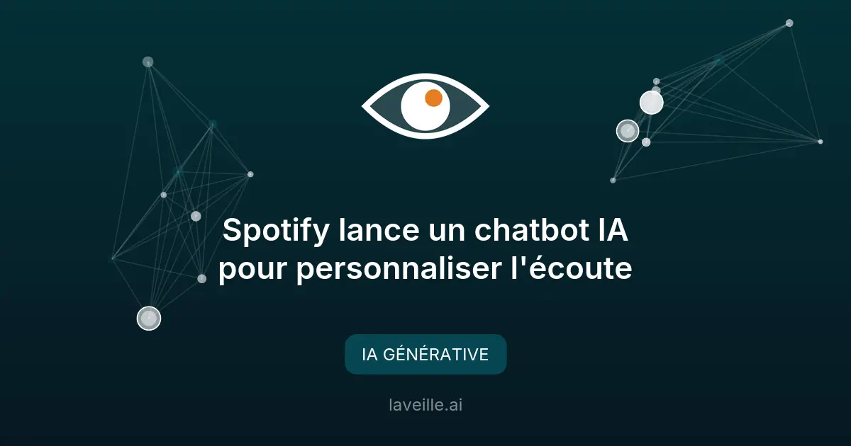 Spotify lance un chatbot IA pour personnaliser l'écoute
