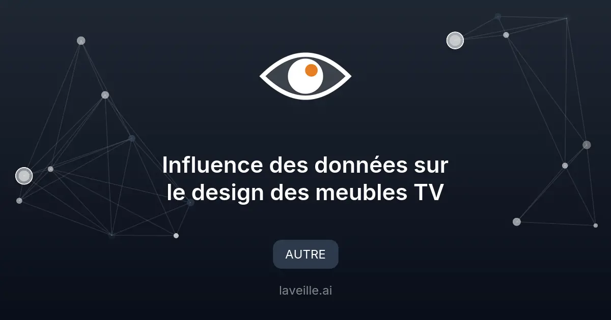 Influence des données sur le design des meubles TV
