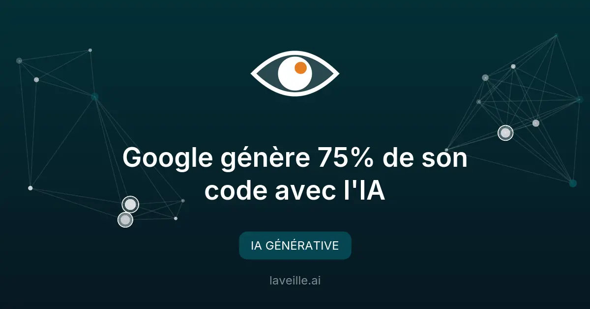Google génère 75% de son code avec l'IA
