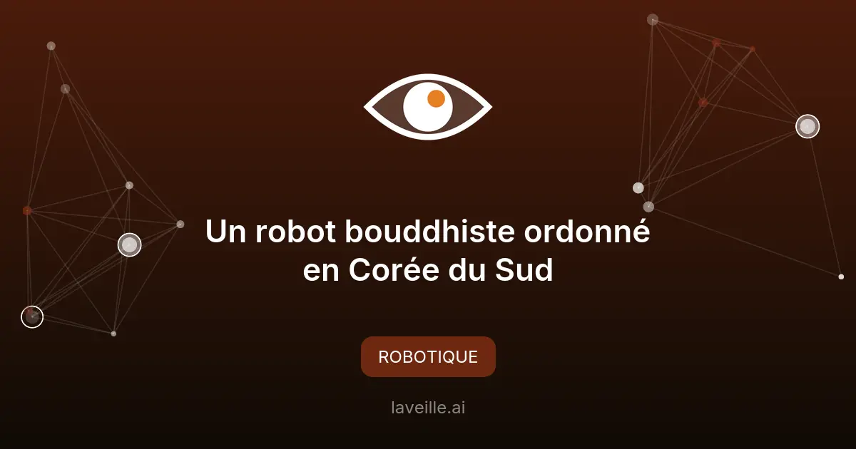 Un robot bouddhiste ordonné en Corée du Sud