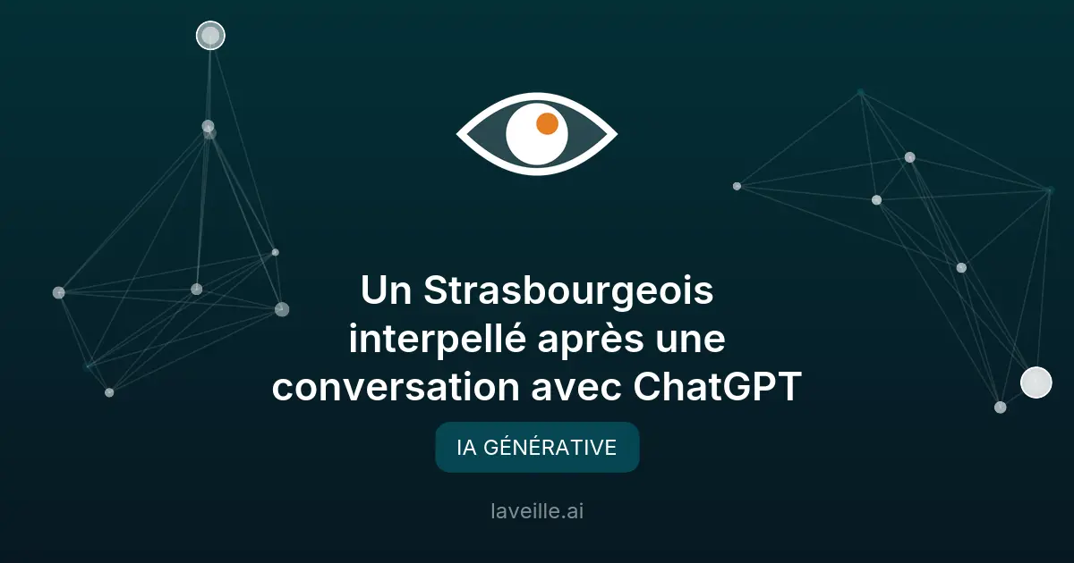 Un Strasbourgeois interpellé après une conversation avec ChatGPT