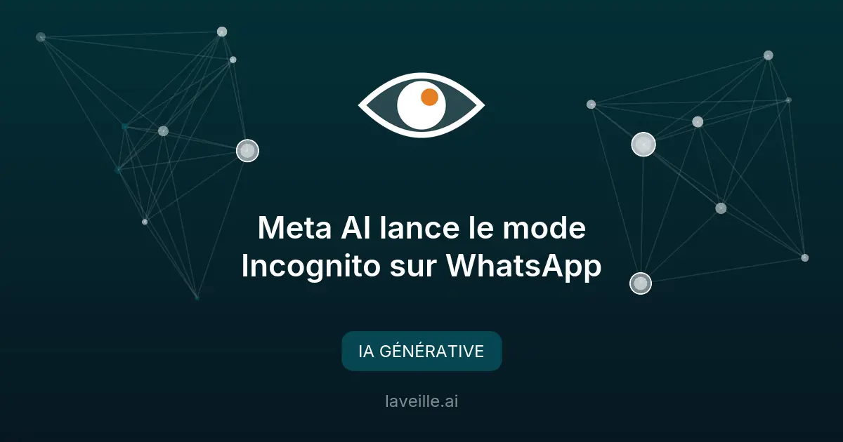 Meta AI lance le mode Incognito sur WhatsApp