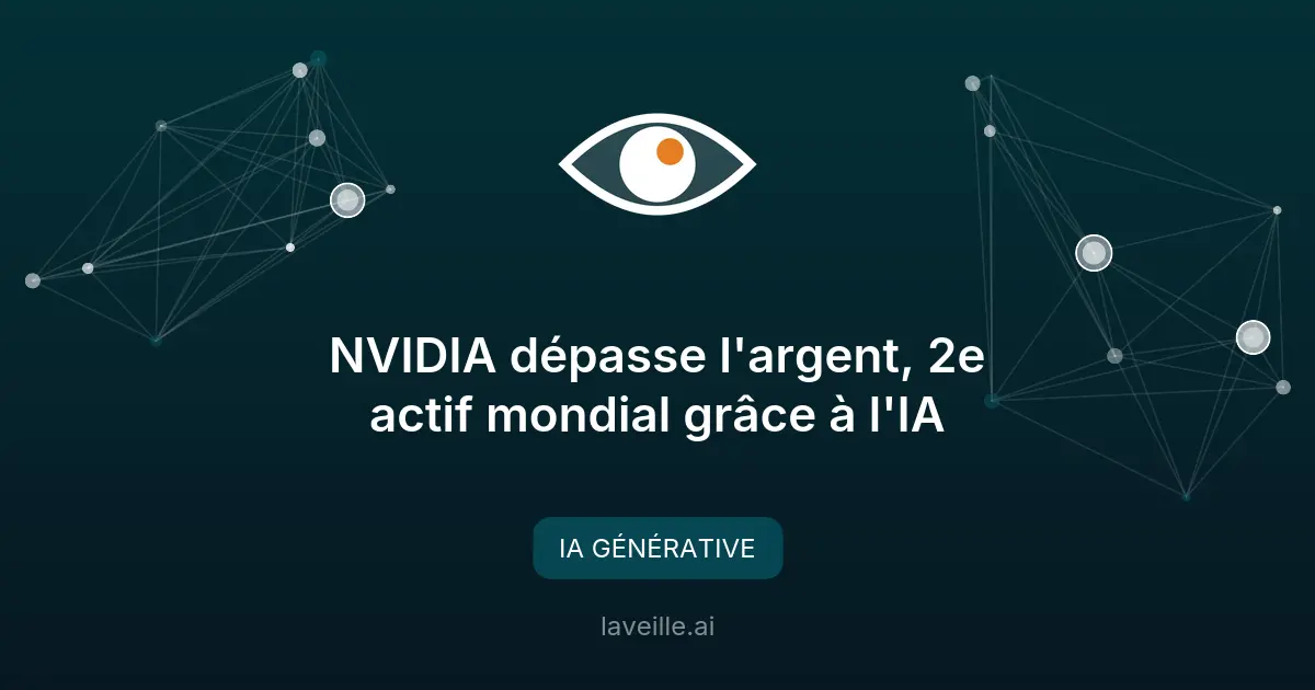 NVIDIA dépasse l'argent, 2e actif mondial grâce à l'IA