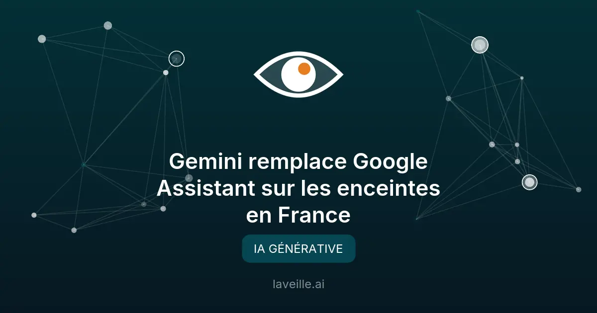 Gemini remplace Google Assistant sur les enceintes en France