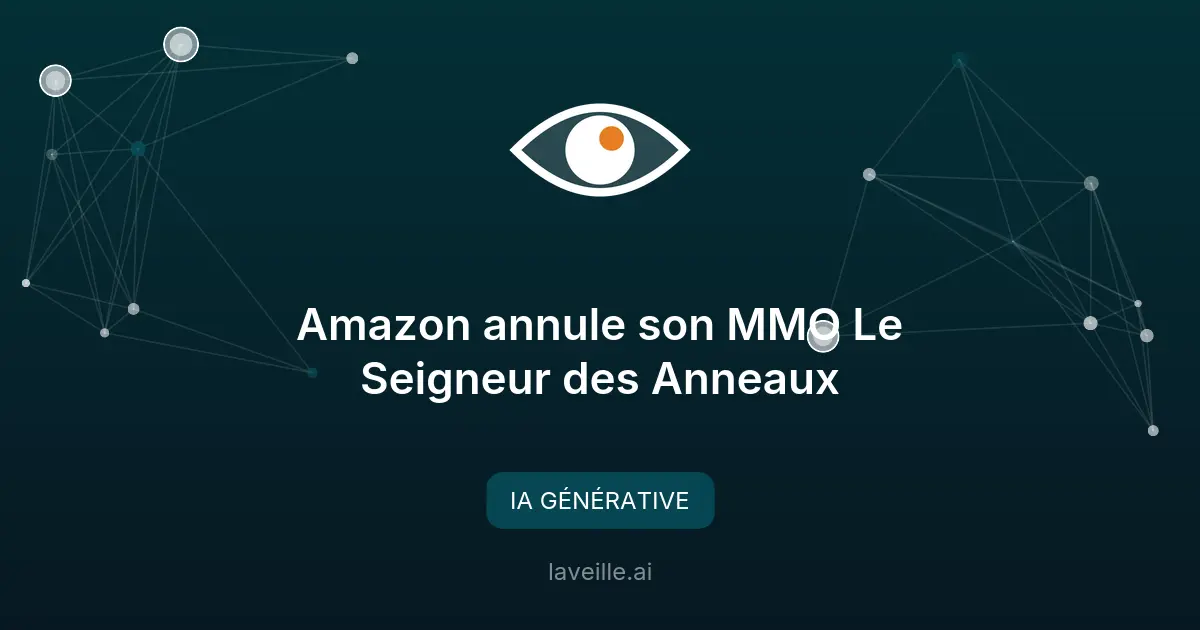 Amazon annule son MMO Le Seigneur des Anneaux
